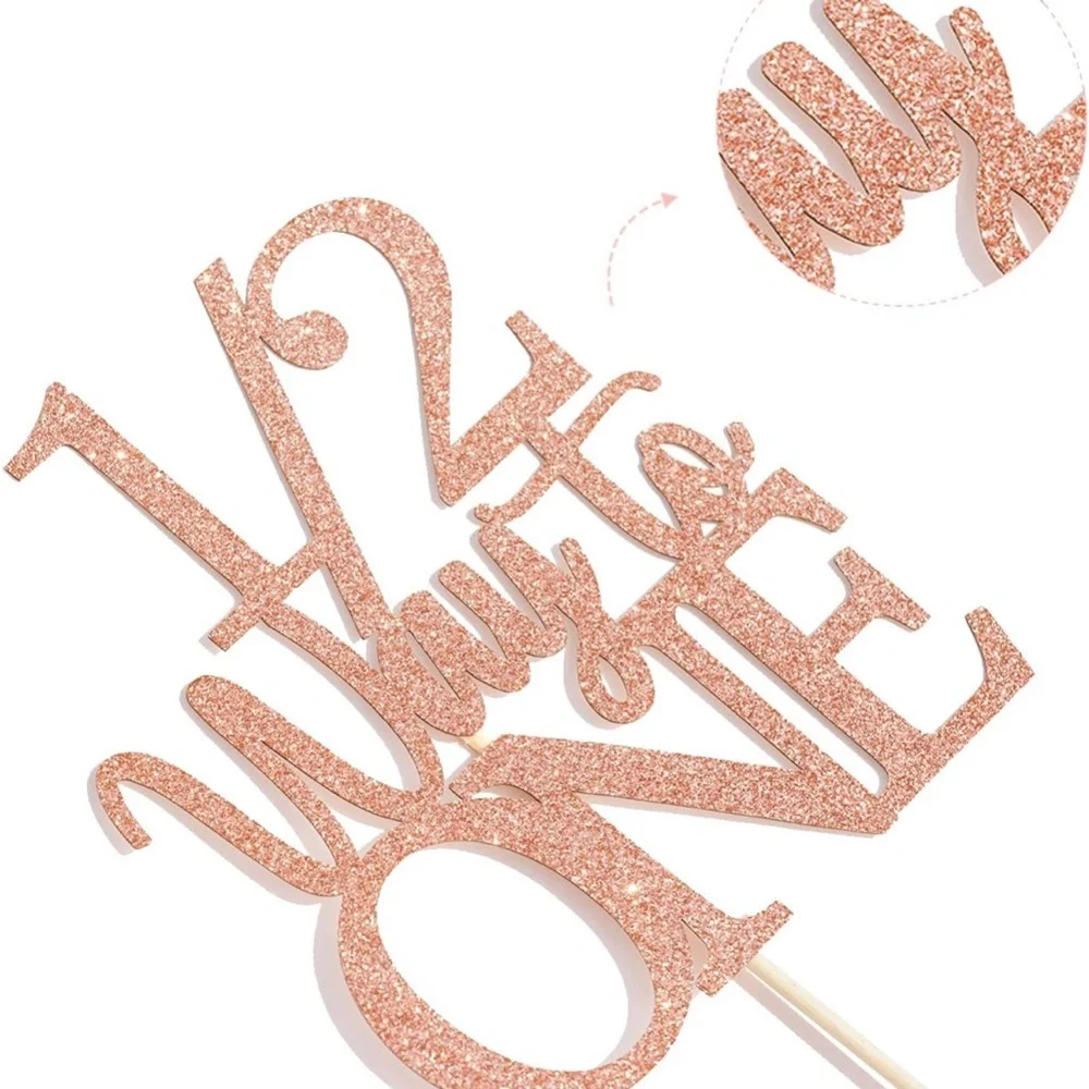 NWOT~Sparkling Rose Gold Cake Topper Halfway to One~”Used once for Photo Shoot”